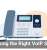 Choosing the Right VoIP System